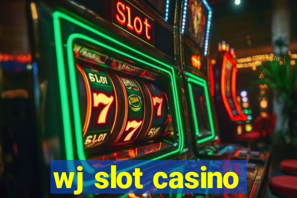 wj slot casino