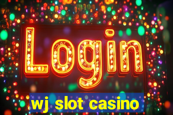 wj slot casino