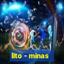 lito - minas