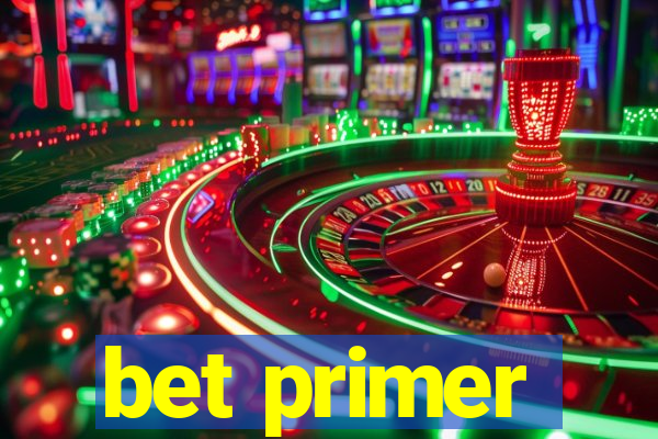 bet primer