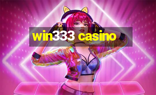 win333 casino