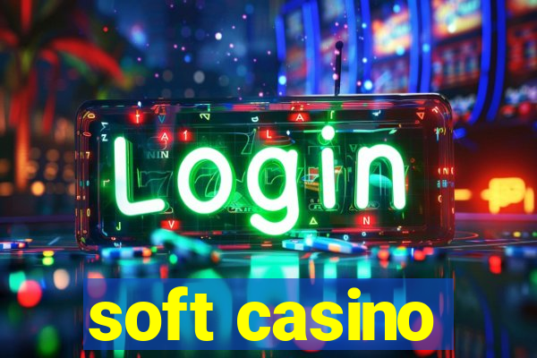 soft casino