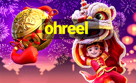 ohreel