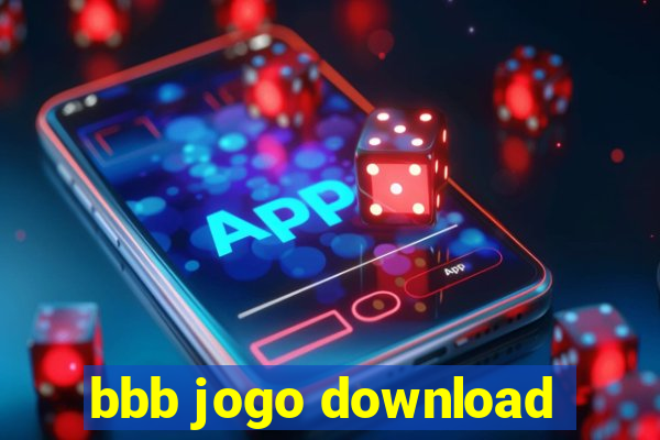 bbb jogo download