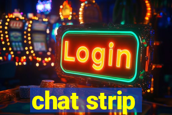 chat strip