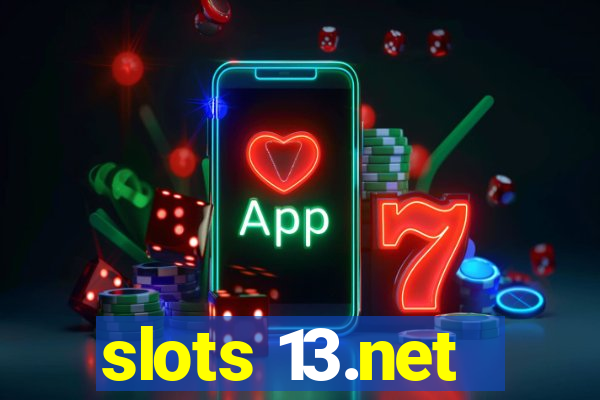 slots 13.net