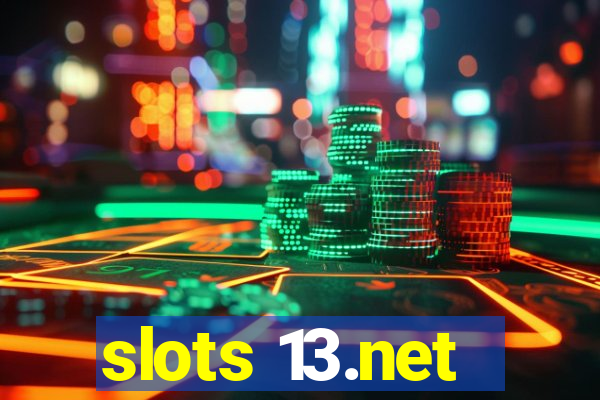 slots 13.net