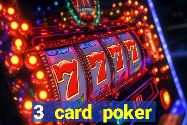 3 card poker casino online