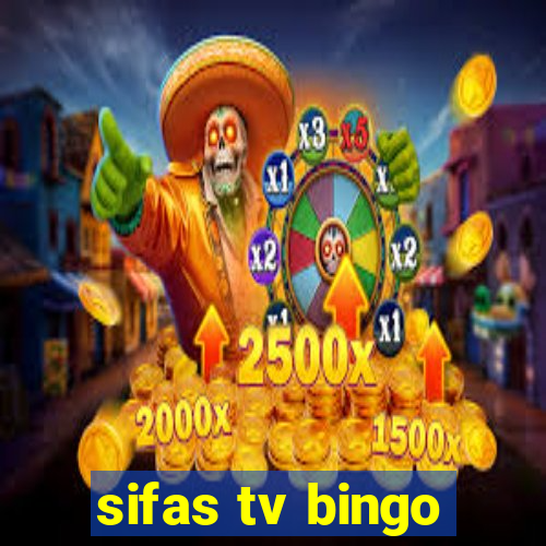 sifas tv bingo