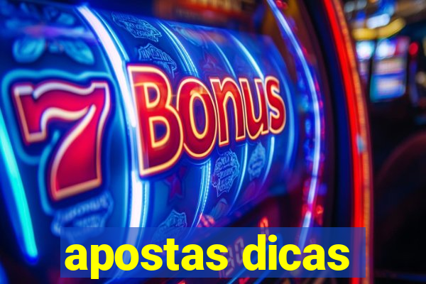 apostas dicas