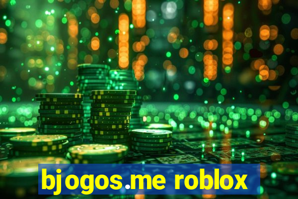 bjogos.me roblox