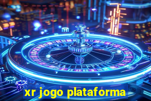 xr jogo plataforma