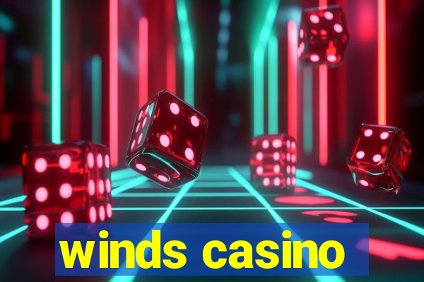 winds casino