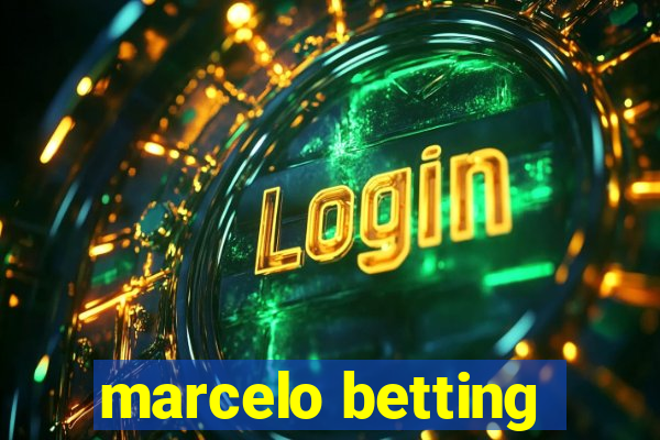 marcelo betting