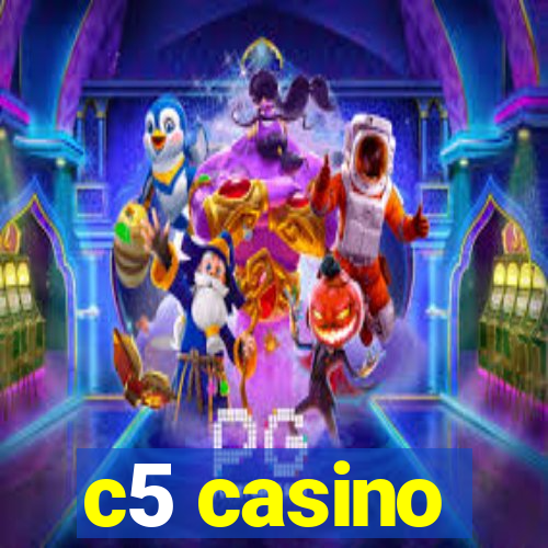 c5 casino