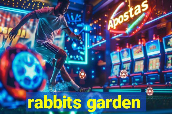 rabbits garden