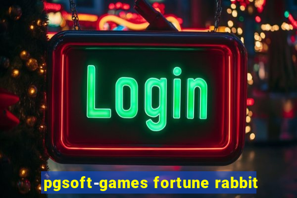 pgsoft-games fortune rabbit