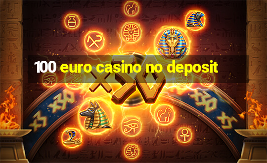 100 euro casino no deposit