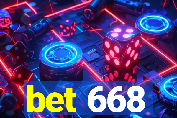 bet 668