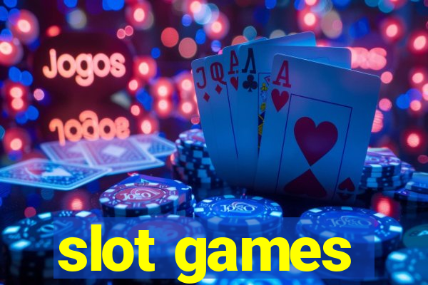 slot games