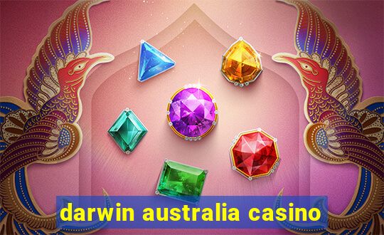 darwin australia casino