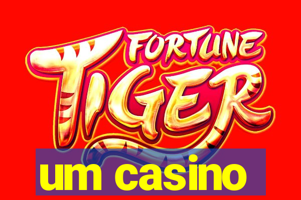 um casino