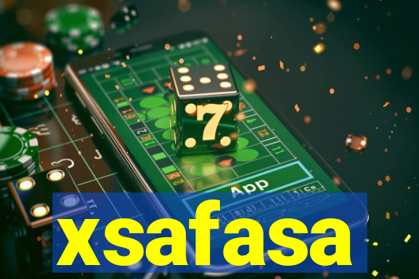 xsafasa