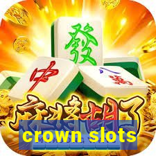 crown slots