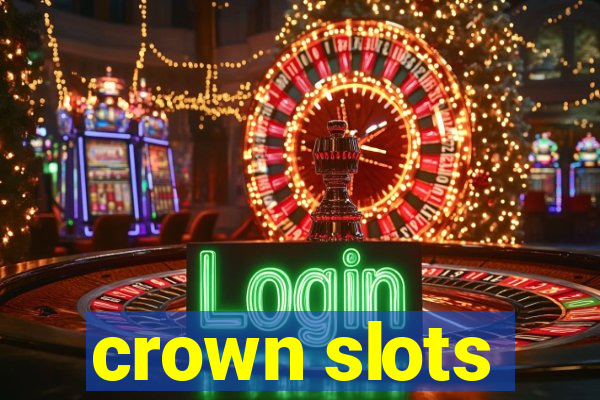 crown slots