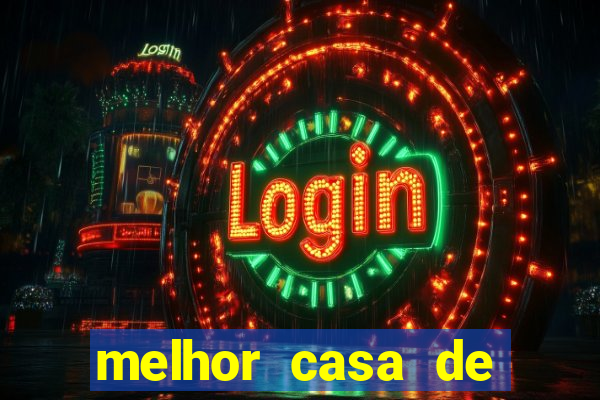 melhor casa de aposta para jogar fortune tiger