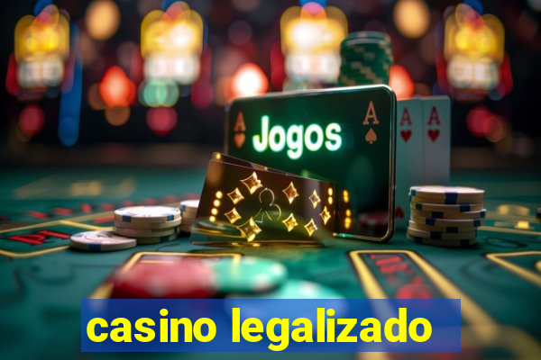 casino legalizado