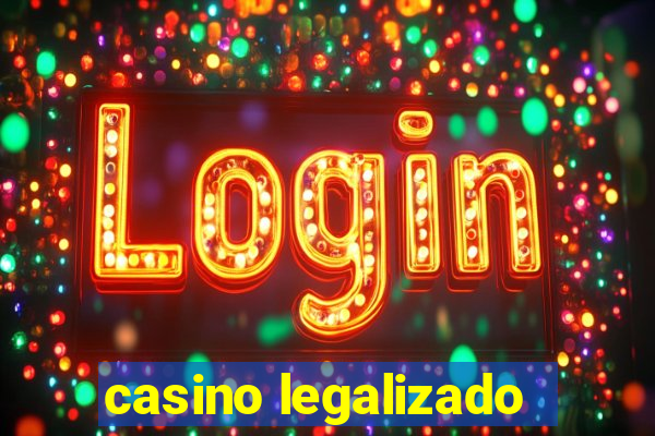 casino legalizado