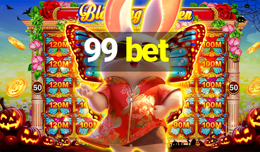 99 bet