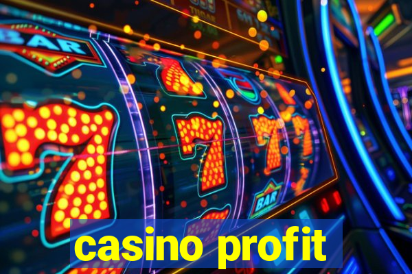 casino profit