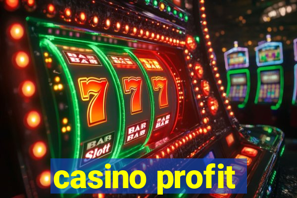 casino profit