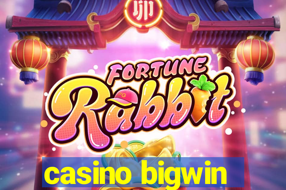 casino bigwin