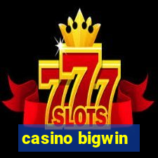 casino bigwin