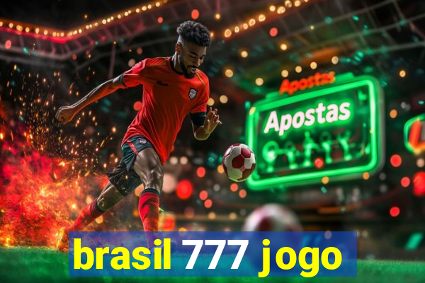 brasil 777 jogo