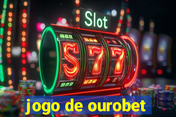 jogo de ourobet