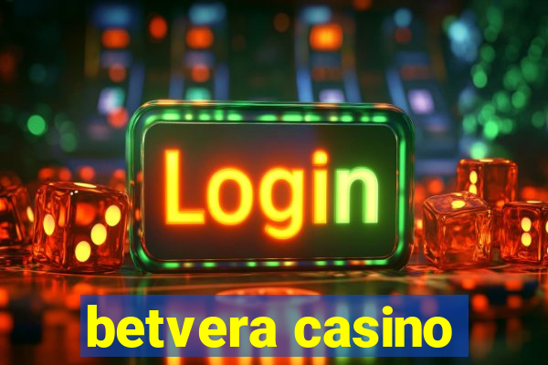 betvera casino