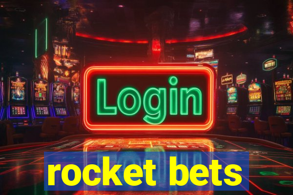 rocket bets