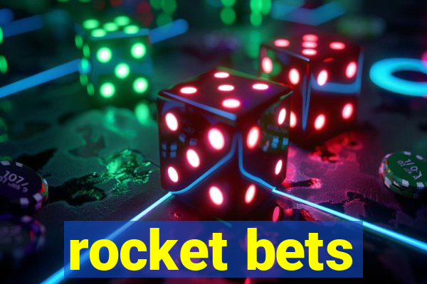 rocket bets