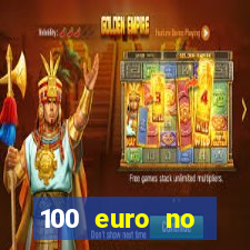 100 euro no deposit bonus casino