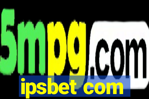 ipsbet com