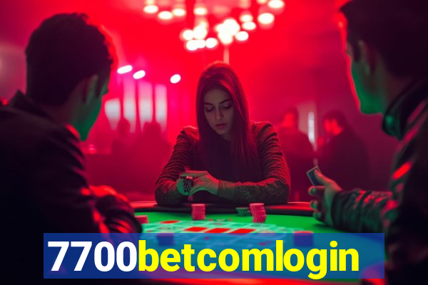 7700betcomlogin