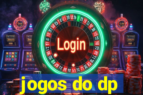 jogos do dp