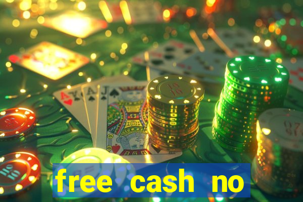 free cash no deposit casino