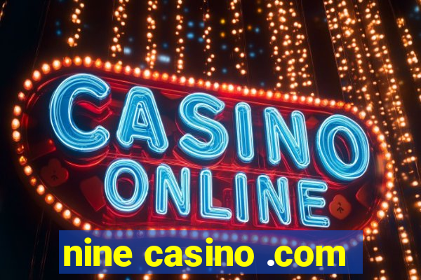 nine casino .com