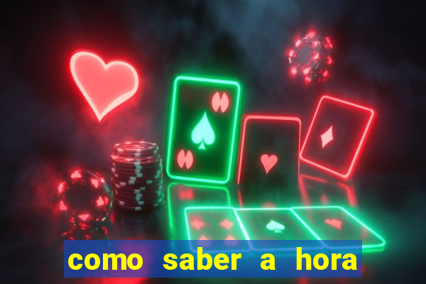 como saber a hora certa de jogar no tiger fortune