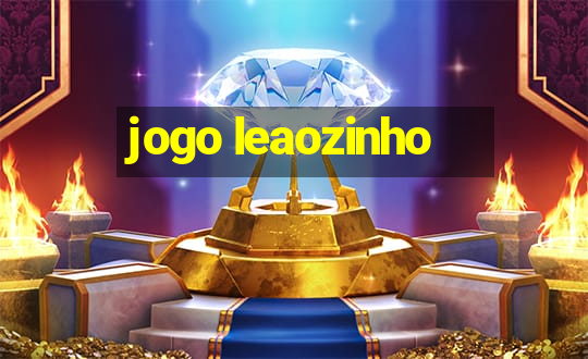 jogo leaozinho